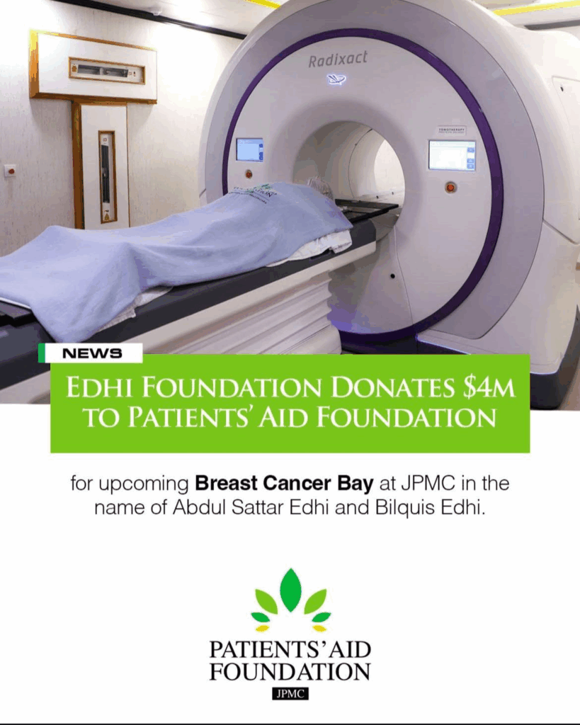 Patients’ Aid Partners with Edhi Foundation for Pakistan’s First Breast Cancer Bay at JPMC 